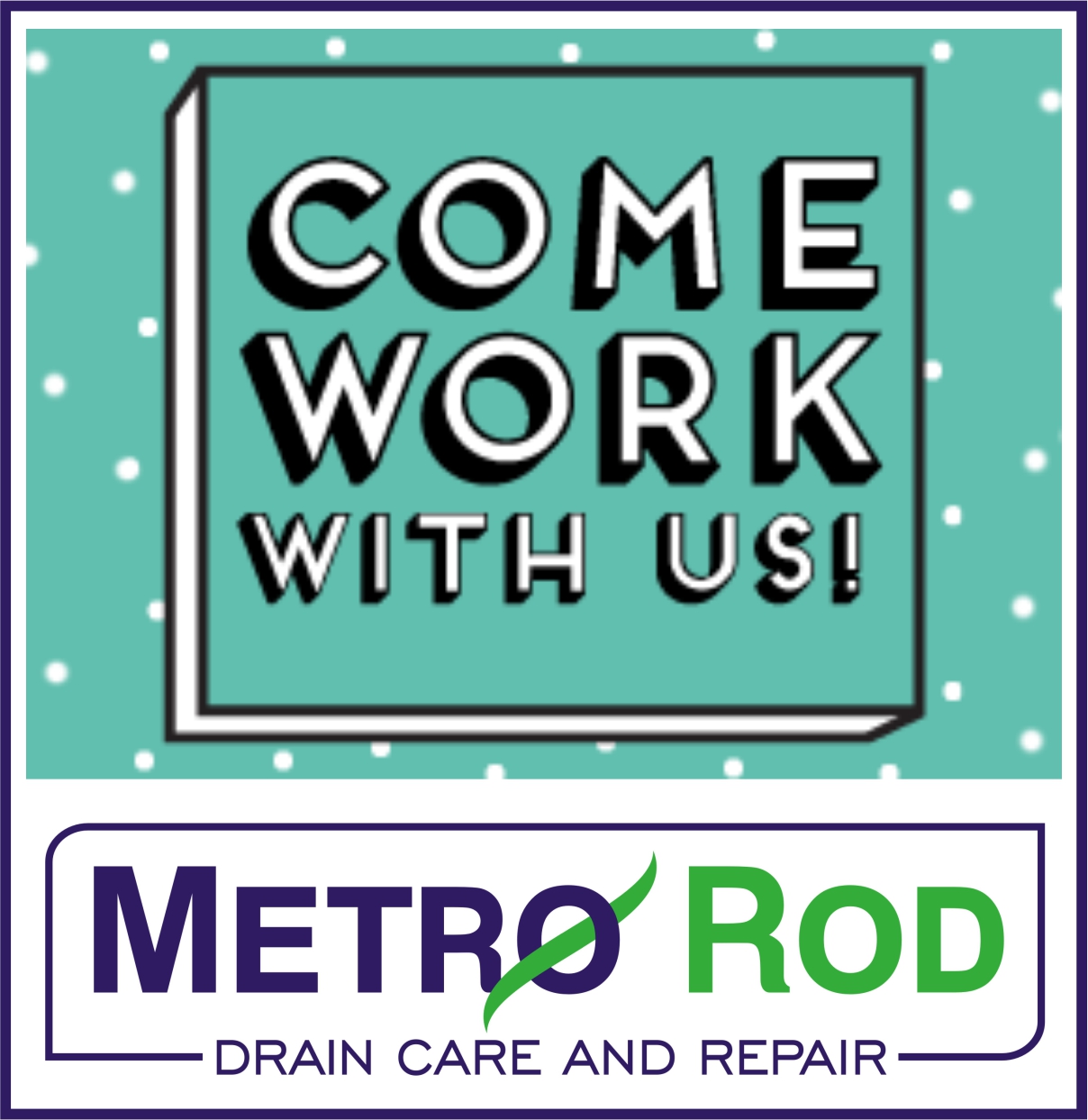 COME WORK WITH US AT METRO ROD SWANSEA