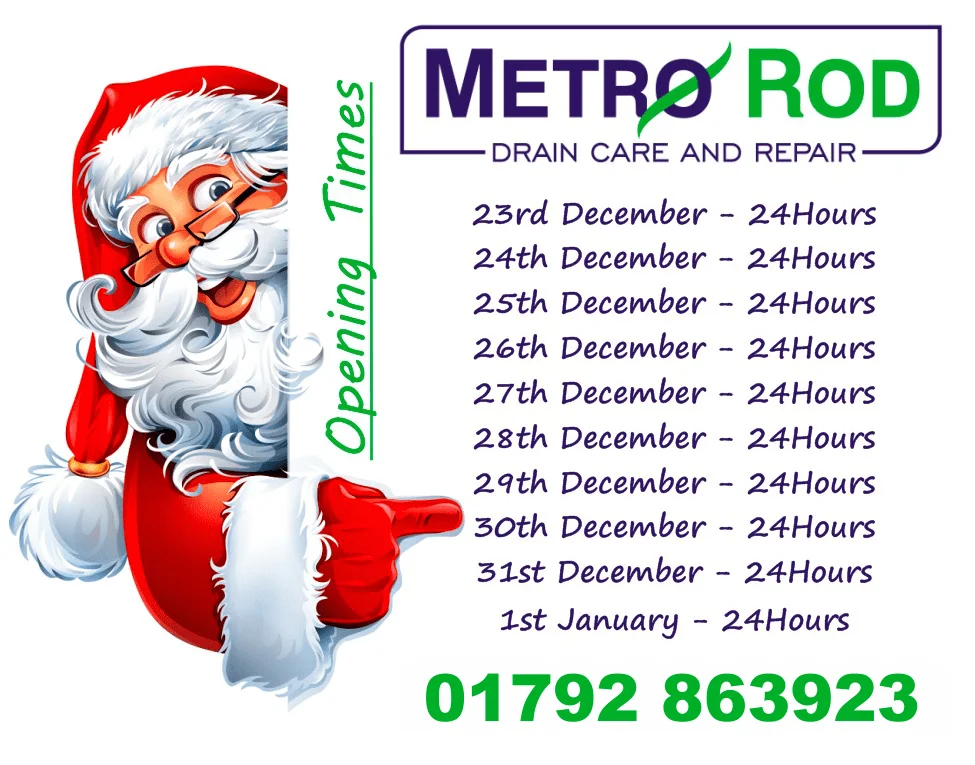 CHRISTMAS HOURS FOR METRO ROD SWANSEA